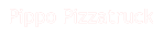 Pippo Pizzatruck